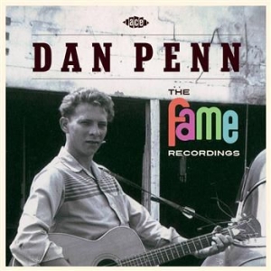 Penn Dan - Fame Recordings in the group CD / RNB, Disco & Soul at Bengans Skivbutik AB (533428)