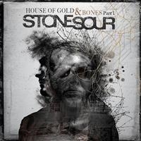 STONE SOUR - HOUSE OF GOLD & BONES, PART 1 in the group CD / Pop-Rock at Bengans Skivbutik AB (533606)
