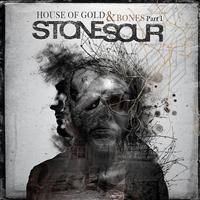 Stone Sour - House Of Gold & Bones, Part 1 in the group CD / Pop-Rock at Bengans Skivbutik AB (533606)