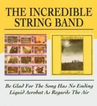 Incredible String Band - Be Glad For The Song Has No Ending/ in the group CD / Pop at Bengans Skivbutik AB (534435)