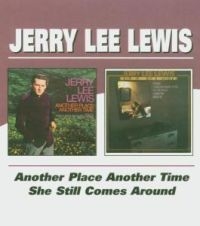 Lewis Jerry Lee - Another Place Another Time/She Stil in the group CD / Country,Pop-Rock at Bengans Skivbutik AB (534726)