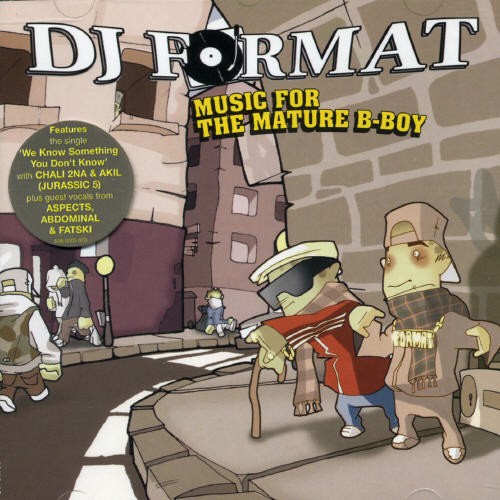 DJ Format - Music For The Mature B-Boy in the group CD / Dans/Techno at Bengans Skivbutik AB (535306)