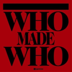 Whomadewho - Whomadewho in the group CD / Pop at Bengans Skivbutik AB (535393)