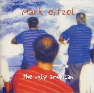 Mark Eitzel - Ugly American in the group OUR PICKS / Stocksale / CD Sale / CD POP at Bengans Skivbutik AB (535957)