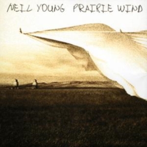 NEIL YOUNG - PRAIRIE WIND in the group Labels /  at Bengans Skivbutik AB (536543)