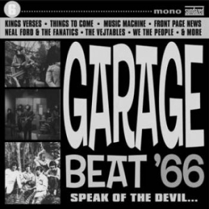 Various Artists - Garage Beat '66 Vol. 6: Speak Of Th in the group OUR PICKS / Classic labels / Sundazed / Sundazed CD at Bengans Skivbutik AB (536887)