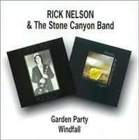 Nelson Rick - Garden Party/Windfall in the group CD / Pop-Rock at Bengans Skivbutik AB (537382)