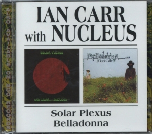 Carr Ian And Nucleus - Solar Plexus/Belladonna in the group CD / Pop-Rock at Bengans Skivbutik AB (537516)