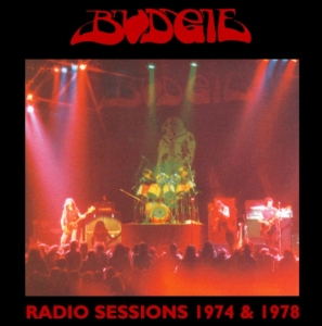 Budgie - Radio Sessions 1974 & 1978 in the group OTHER / Övrigt /  at Bengans Skivbutik AB (538155)