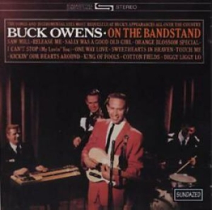 Owens Buck And His Buckaroos - On The Bandstand in the group OUR PICKS / Classic labels / Sundazed / Sundazed CD at Bengans Skivbutik AB (538360)