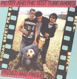 Peter And The Test Tube Babies - Pissed And Proud in the group CD / Rock at Bengans Skivbutik AB (538437)