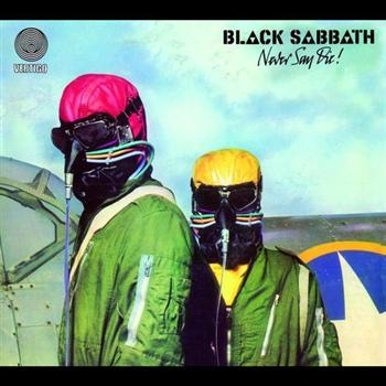 Black Sabbath - Never Say Die - 2009 Rem in the group CD / Bestsellers at Bengans Skivbutik AB (538731)