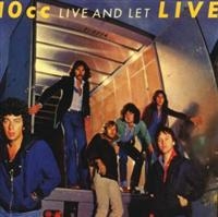 10 Cc - Live And Let Live in the group CD / Pop-Rock at Bengans Skivbutik AB (538808)