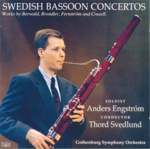 Berwald Brendler Fernström Crusell - Swedish Bassoon Concertos in the group Externt_Lager /  at Bengans Skivbutik AB (538999)