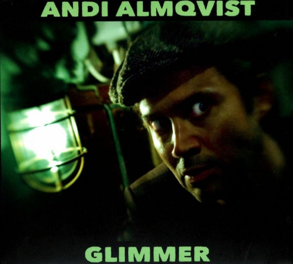 Almqvist Andi - Glimmer in the group CD / Bestsellers at Bengans Skivbutik AB (539068)