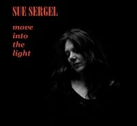Sergel Sue - Move Into The Light in the group CD / Blues,Jazz at Bengans Skivbutik AB (539077)