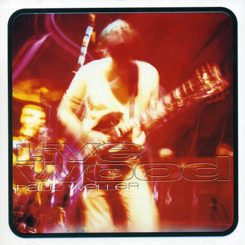 Paul Weller - Live Wood in the group CD / Pop at Bengans Skivbutik AB (540070)