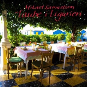 Mikael Samuelson - Taube I Ligurien in the group CD / Pop at Bengans Skivbutik AB (540147)