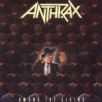 Anthrax - Among The Living in the group OUR PICKS / Most wanted classics on CD at Bengans Skivbutik AB (540428)
