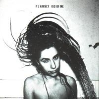 Pj Harvey - Rid Of Me in the group Labels /  at Bengans Skivbutik AB (540442)