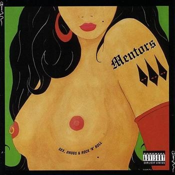 Mentors - Sex, Drugs & Rock'n'roll in the group CD / Bestsellers at Bengans Skivbutik AB (540823)
