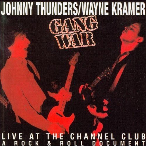 Thunders Johnny And Wayne Kramer - Gangwar in the group CD / Rock at Bengans Skivbutik AB (540826)