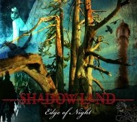 Shadowland - Edge Of Night in the group CD / Hårdrock at Bengans Skivbutik AB (540902)