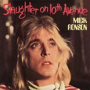 Ronson Mick - Slaughter On 10Th Avenue in the group CD / Rock at Bengans Skivbutik AB (541029)