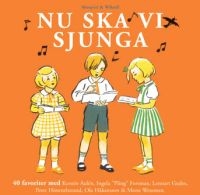 Nu Ska Vi Sjunga - Nu Ska Vi Sjunga in the group CD / Barnmusik,Pop-Rock at Bengans Skivbutik AB (541156)