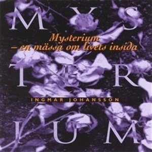 Johansson Ingmar - Mysterium in the group CD / Övrigt at Bengans Skivbutik AB (541255)