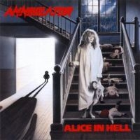 Annihilator - Alice In Hell (Reissue) in the group CD / Pop-Rock at Bengans Skivbutik AB (541375)