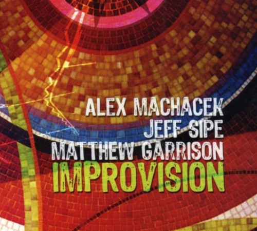 Machacek Alex Matthew Garrison And - Improvision in the group CD / Jazz/Blues at Bengans Skivbutik AB (541481)
