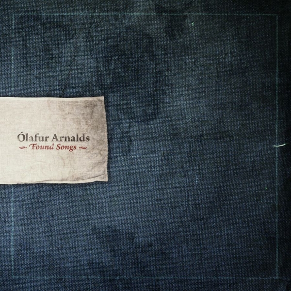 Arnalds Ólafur - Found Songs in the group CD / Bestsellers at Bengans Skivbutik AB (541894)