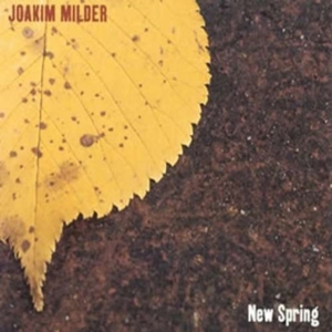 Milder Joakim - New Spring in the group OTHER / Övrigt /  at Bengans Skivbutik AB (542085)