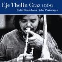 Thelin Eje - Graz 1969 in the group CD / Jazz,Svensk Musik at Bengans Skivbutik AB (542111)