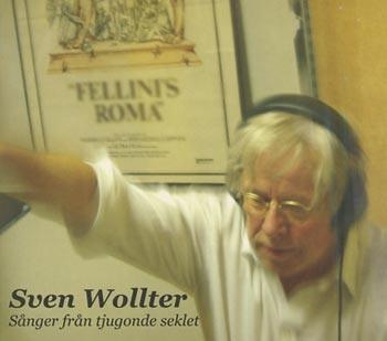 Wollter Sven - Sånger Från Tjugonde Seklet in the group CD / Bestsellers at Bengans Skivbutik AB (542125)