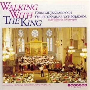 Carnegie Jazzband - Walking With The King in the group CD / Jazz at Bengans Skivbutik AB (542147)