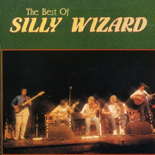 Silly Wizard - Best Of in the group CD / Worldmusic/ Folkmusik at Bengans Skivbutik AB (542973)