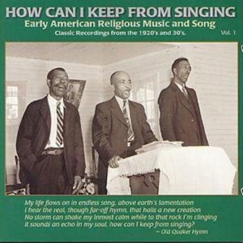 Various Artists - How Can I Keep From Singing 1 in the group CD / Bestsellers at Bengans Skivbutik AB (543046)