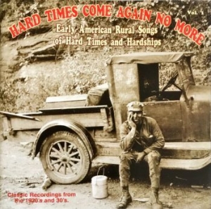 Blandade Artister - Hard Times Come Again No More 1 in the group CD / Blues,Jazz at Bengans Skivbutik AB (543048)