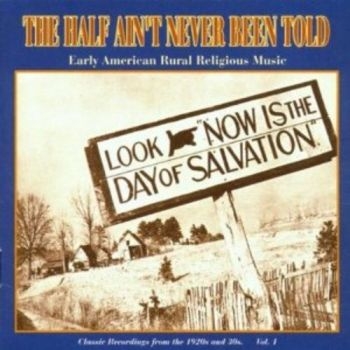 Various Artists - Half Ain't Never Been Told 1 in the group CD / Bestsellers at Bengans Skivbutik AB (543057)