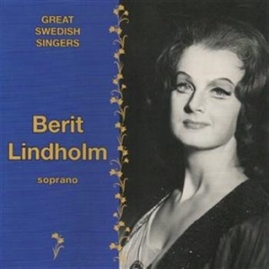 Lindholm Berit - Great Swedish Singers in the group CD / Klassiskt at Bengans Skivbutik AB (543092)
