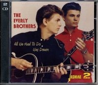 Everly Brothers - All We Had To Do Was Dream in the group CD / Pop at Bengans Skivbutik AB (544390)