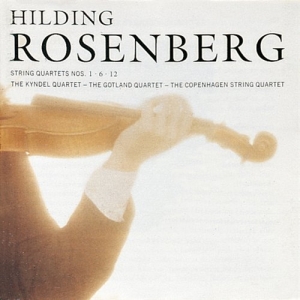 Rosenberg Hilding - Stråkkvartett Nr 1,6 & 12 in the group Externt_Lager /  at Bengans Skivbutik AB (544857)