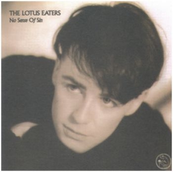 The Lotus Eaters - No Sense Of Sin in the group CD / Pop at Bengans Skivbutik AB (544884)