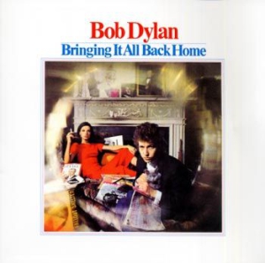 Dylan Bob - Bringing It All Back Home in the group CD / Pop-Rock,World Music at Bengans Skivbutik AB (544903)