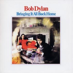 Dylan Bob - Bringing It All Back Home in the group OUR PICKS / Most wanted classics on CD at Bengans Skivbutik AB (544903)