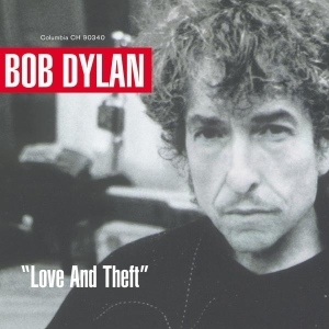 Dylan Bob - Love And Theft in the group OTHER / Övrigt /  at Bengans Skivbutik AB (544961)