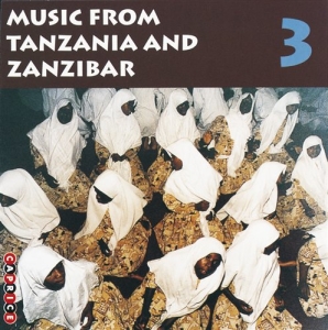 Blandade Artister - Music From Tanzania And Zanizar 3 in the group CD / Elektroniskt,World Music at Bengans Skivbutik AB (545108)