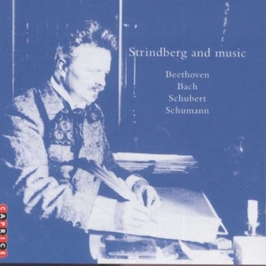 Blandade Artister - Strindberg And Music in the group CD / Klassiskt at Bengans Skivbutik AB (545141)